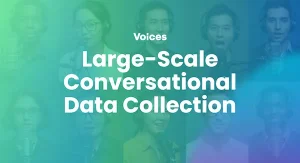 An animated image with a green and blue background with white text that says: 'Large-Scale Conversational Data Collection'