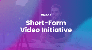 An animated image with the words 'Short-Form Video Initiative'